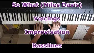 So What Jazz Piano Lesson - Voicings, Improvisation, Basslines