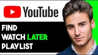 HOW TO FIND WATCH LATER LIST YOUTUBE! (EASY GUIDE) 2024