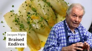 Jacques Pépin's Braised Endive Recipe  | Cooking at Home  | KQED