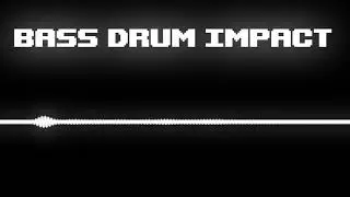 Bass Drum Impact Sound Effect Free