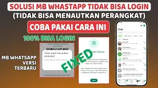 CARA TERBARU LOGIN MB WHATSAPP - MENAUTKAN MB WHATSAPP IOS