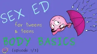 Puberty Stages for Boys and Girls Body Basics | Puberty Animation Explainer Video, Part 1/3
