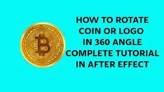 How to rotate coin in 3D, Coin rotation in 360 angle in after effect complete tutorial in Hindi