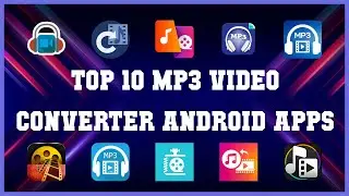 Top 10 MP3 Video Converter Android App | Review