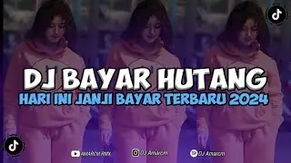 DJ BAYAR HUYANG HARI INI JANJI BAYAR BY DJ Amarcm FULL BASS TERBARU 2024