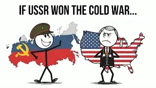 What If the Soviet Union Had Won the Cold War? | Alternate History