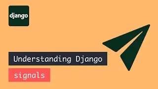 Understanding Django signals