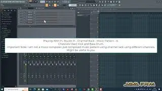 Playing with FL Studio 21 - Composing Music Patterns using Channel Rack - Music Pattern - 6