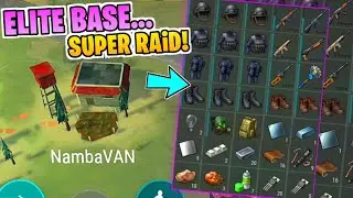 FRESH REVENGE RAID! ELITE BASE | GREAT LOOT (BASE NambaVAN LDOE) - Last Day on Earth: Survival