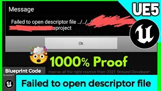 Unreal Engine 5 Fixed Failed to open descriptor file Fix 🔥 1000℅ Proof UE5 After package failed fix