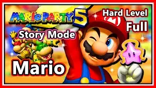 Mario Party 5 - Story Mode | Hard Level | Mario | Full Game!