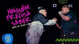 Gaab, MC Kevin O Chris - Ninguém Precisa Saber (Álbum Guias e Ondas)