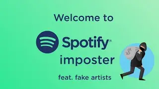 Spotify Fraud - Fake Features