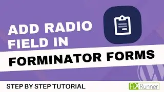 How To Add Radio Field In Forminator Forms In WordPress