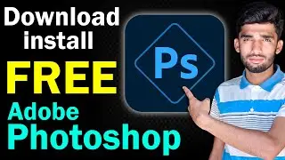 How to Download and install Adobe Photoshop in Laptop/PC | adobe photoshop download for pc free