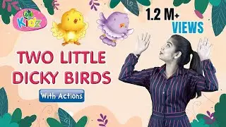 Two Little Dicky Birds - Action Rhymes with Lyrics | Best English Nursery Rhymes | Anikidz