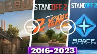 STANDOFF 2 - ЭВОЛЮЦИЯ ИГРЫ (2016-2023) 1 ЧАСТЬ! СТАНДОФФ 2!