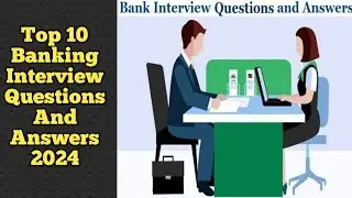 Top 10 Banking Interview Questions And Answers 2024#english#job#jobs#bank#banknifty