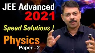 JEE Advanced 2021 solutions Physics Paper 2