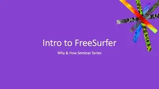 Intro to FreeSurfer