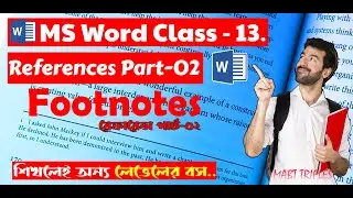 MS Word Footnotes Bangla Class| How to Add Footnote - EndNote | ফুটনোট | Footnote in Word |