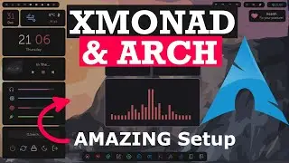 XMonad Setup on Arch Linux - Install a Beautiful & Minimal WM/Desktop!