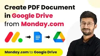 How to Create PDF Documents in Google Drive From New Items in Monday.com