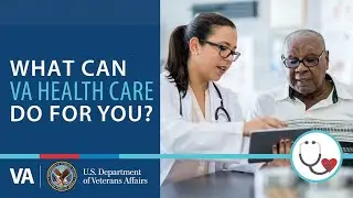 What can VA Health Care do for you?