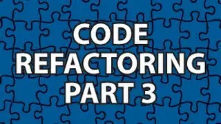 Code Refactoring 3