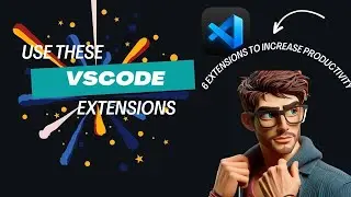 6 VSCode Extensions You Must Start Using #coding #vscode #vscodeextensions