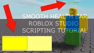 How To Make a Smooth Health Bar - Roblox Studio Scripting Tutorial