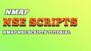 NMAP NSE Scripts Tutorial