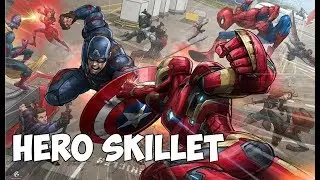 Hero Skillet Marvel / Все герои / Война Бесконечности