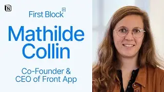 First Block: Interview with Mathilde Collin, Co-Founder & CEO of Front