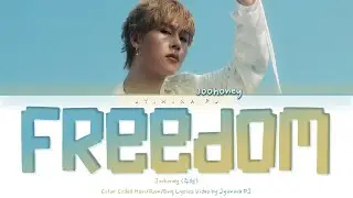 JOOHONEY (주헌) - 'FREEDOM' Lyrics (Color Coded_Han_Rom_Eng)