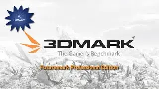 Futuremark 3DMark Professional DirectX 11/12 Graphics Demo