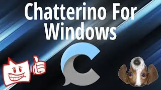 How To Use Chatterino for Windows