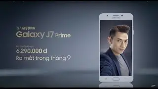 Samsung Galaxy J7 Prime: Đặt hàng sớm – Quà hấp dẫn