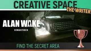 Alan Wake Remastered - Creative Space 🏆 Trophy / Achievement Guide (DLC 2: The Writer)