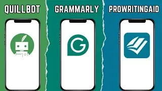 Quillbot vs Grammarly vs ProWritingAid | Which is better for you in 2024?