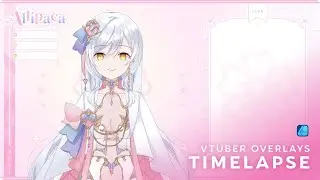 Vtuber Overlays for AllipacaMae 「 TIMELAPSE 」| Vtuber Graphics, Stream Assets & Overlays