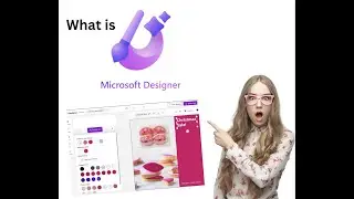 What is Microsoft Designer?