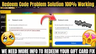 We Need More Info To Redeem Your Gift Card Send Us Details | Google Play Redeem Code Problem | FFMax