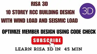 RISA 3D | DESIGN AND ANALYSIS OF RCC BUILDING WITH WIND LOAD AND SEISMIC LOAD