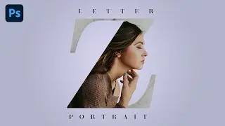 Letter (Z) Portrait Design Tutorial in Photoshop