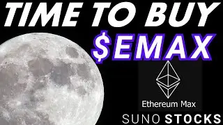 Ethereum Max $EMAX Price Prediction: What is It & Where Will It Go? Time To BUY?