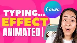 How to Create a Typewriter Text Animation in Canva | FREE & Easy!