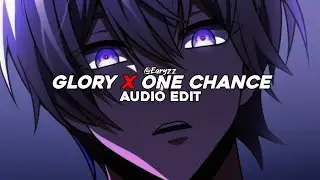 glory x one chance (tiktok mashup) - ogryzek x interworld & moondeity [edit audio]