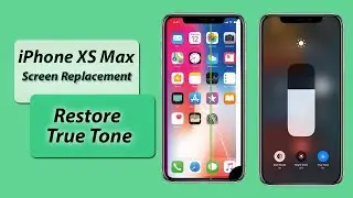 iPhone XS max screen replacement true tone | how to fix iPhone XS max screen not responding