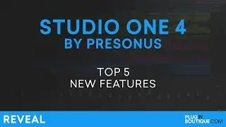 Presonus Studio One 4 | Review Of Top 5 New Features!